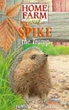 Spike the Tramp (Home Farm Twins)