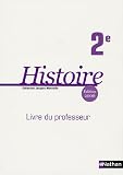 Histoire 2e : Livre du professeur