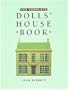 The Complete Dolls' House Book