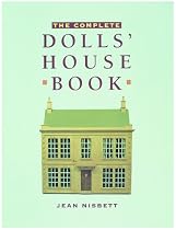The Complete Dolls' House Book