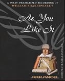 As You Like It (Arkangel Complete Shakespeare)