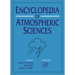 Encyclopedia of Atmospheric Sciences