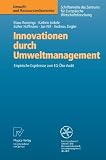Produkt-Bild: Innovationen durch Umweltmanagement: Empirische Ergebnisse zum EG-&Ouml;ko-Audit (Umwelt- und Ressourcen&ouml;konomie)