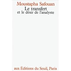 Le transfert et le d�sir de l'analyse
