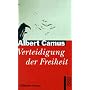 Verteidigung der Freiheit: Politische Essays
