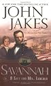 Savannah: Or a Gift For Mr. Lincoln