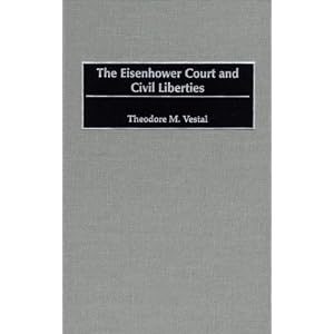 The Eisenhower Court and Civil Liberties