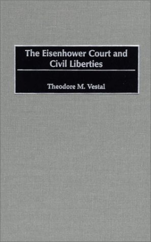 The Eisenhower Court and Civil Liberties