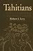 Used : Tahitians: Mind and Experience in the Society Islands