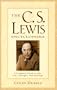 The C.S. Lewis Encyclopedia: A Complete Guide to His Life, Thought, and Writings