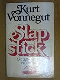Slapstick, or, Lonesome no more!