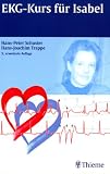 EKG-Kurs f&uuml;r Isabel - Hans-Peter Schuster, Hans-Joachim Trappe