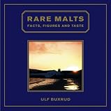 Rare Malts: Facts, Figures and Taste