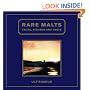 Rare Malts: Facts, Figures and Taste