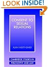 Consent to Sexual Relations (Cambridge Studies in Philosophy and Law)