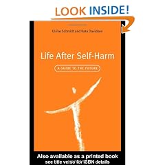 Life After Self-Harm: A Guide to the Future