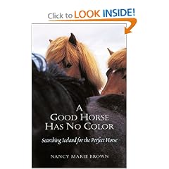 A Good Horse Has No Color: Searching Iceland for the Perfect Horse