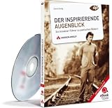 Der inspirierende Augenblick, eBook auf CD-ROM Ein kreativer Führer zu poetischen Bildern