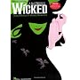 Wicked: A New Musical: A New Musical for Piano, Voice and Guitar (Pvg)