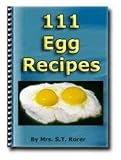 111 Egg Recipes by Mrs. S.T. Rorer