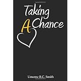 taking a chance