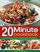 Books : The Best Ever 20 Minute Cookbook