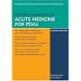 Oxford Handbook of Acute Medicine for PDAs (Oxford Handbooks Series)