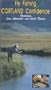 Fly Fishing with Cortland Confidence