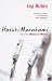 Haruki Murakami and the Music of Words by Jay Rubin ISBN 0099455447