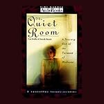 The Quiet Room | Amanda Bennett,Lori Schiller