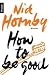 How to be good