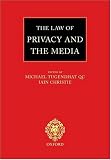 The Law of Privacy and the Media