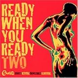 Review Various Artists  / Ready When You Ready Vol.2