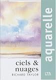 Aquarelle : Ciels et nuages