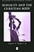 Sexuality and the Christian Body: Their Way into the Triune God (Challenges in Contemporary Theology)