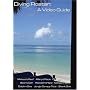 Diving Roatan; A Video Guide