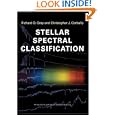 Stellar Spectral Classification (Princeton Series in Astrophysics) by Richard O. Gray and Christopher J. Corbally