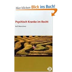 Psychisch Kranke im Recht