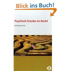 Psychisch Kranke im Recht