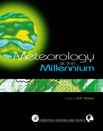 Meteorology at the Millennium (International Geophysics)