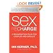 Sex Recharge: A Rejuvenation�Plan for Couples and Singles