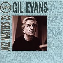 Verve Jazz Masters 23 : Gil Evans