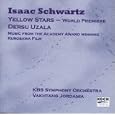 Schwartz - Yellow Stars; Dersu Uzala
