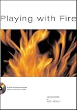 Playing with Fire: Tapping the Power of Macromedia Fireworks 4