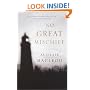 No Great Mischief: A Novel