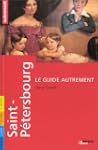 Saint-P�tersbourg [nouvelle �dition]