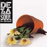 De La Soul Is Dead