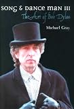 Song & Dance Man III: The Art of Bob Dylan (Bayou)