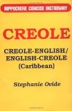 Creole-English/English-Creole (Caribbean) (Hippocrene Concise Dictionary)