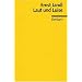 Laut und Luise